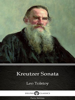 cover image of Kreutzer Sonata by Leo Tolstoy (Illustrated)